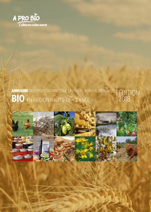 Annuaire des professionnels de la filière agro-alimentaire BIO en région Haut-de-France 2018